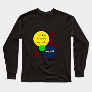 DRINK Long Sleeve T-Shirt